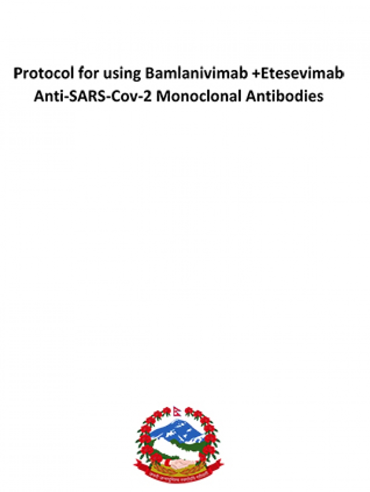 Protocol for using Bamlanivimab & Etesevimab Anti-SARS-Cov-2 Monoclonal Antibodies